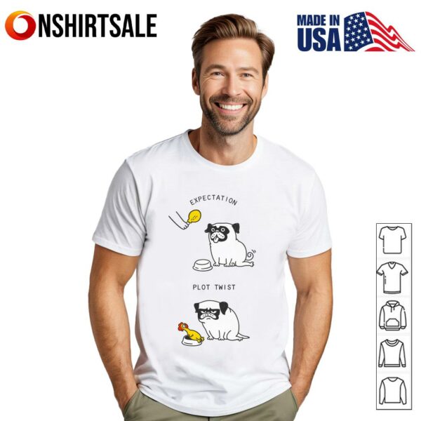 Funny Pug Expectation vs Reality Plot Twist Chicken T-Shirt