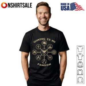 Gaming Is My Fandom Video Game Fan Shirt Fandom Nerd Gift T Shirt 1