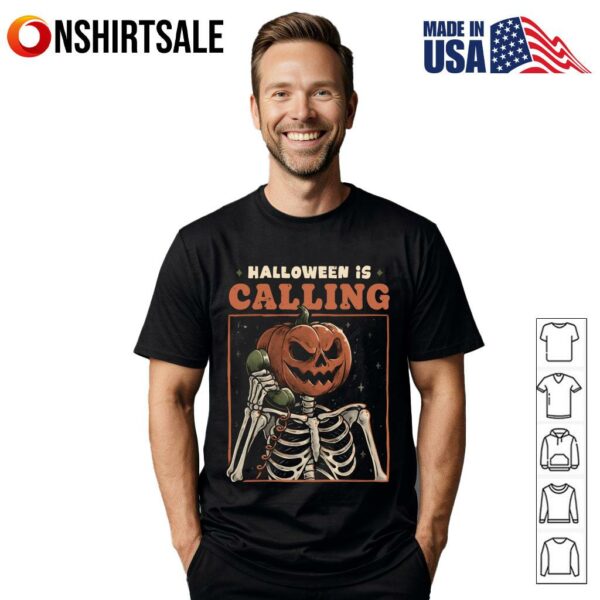Halloween is Calling T-Shirt