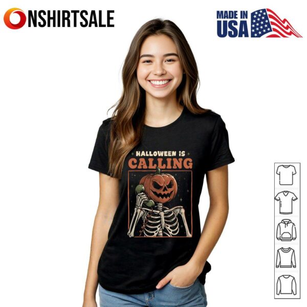 Halloween is Calling T-Shirt