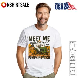 Meet Me At The Pumpkin Patch T Shirt 1