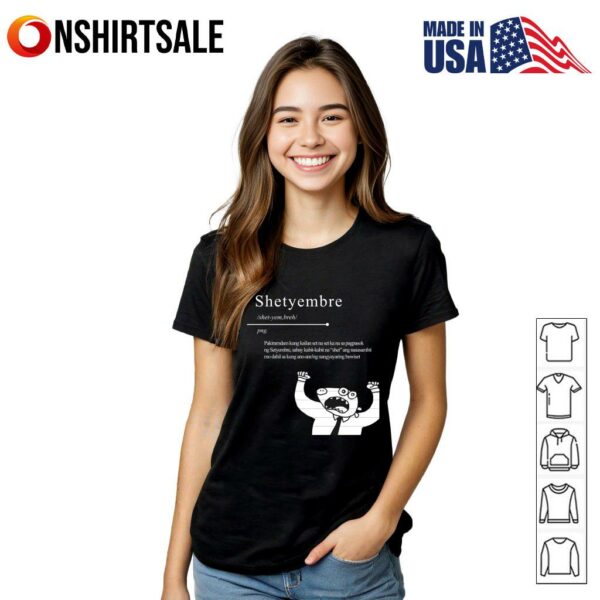Shetyembre Definition Filipino Tagalog September Meme T-Shirt