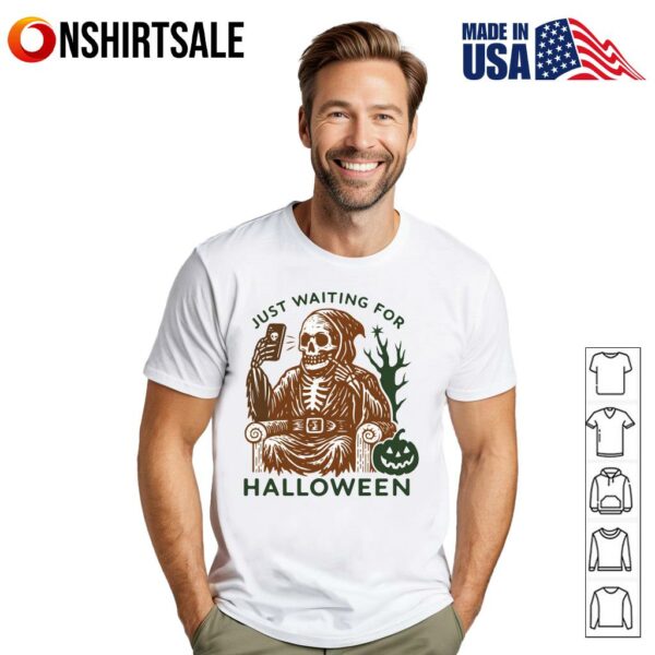 Skeleton Selfie Just Waiting For Halloween T-Shirt