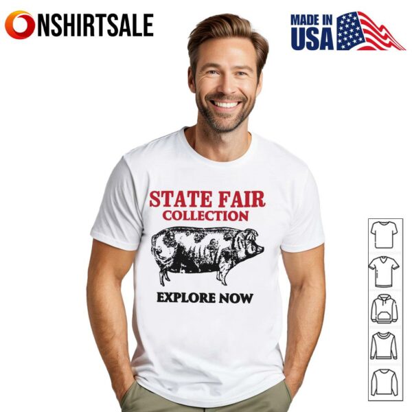 State Fair Collection Explore Now T-Shirt