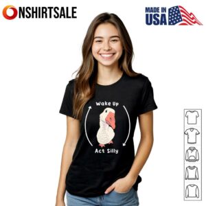 Wake Up Act Silly Duck T Shirt 3
