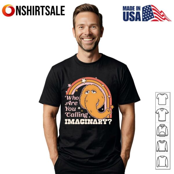 Who Are You Calling Imaginary Rainbow Star Gaphic T-Shirt