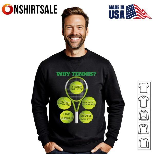 Why Tennis Player Racket Sports Benefits T-Shirt